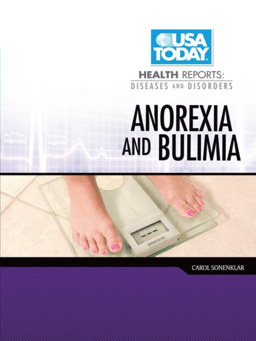 Title details for Anorexia and Bulimia by Carol Sonenklar - Available